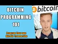 How to Code a Bitcoin Transaction - Intro to Script