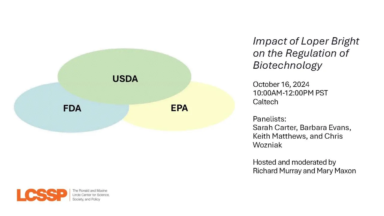 Impact of Loper Bright on the Regulation of Biotechnology Webinar