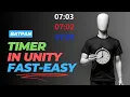 Creating a Timer in Unity Fast and Easy