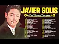 Download Lagu Javier Solis 15 Boleros y Rancheras Mexicanas | Javier Solis Canciones Ineditas Jamas Editadas