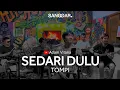 Download Lagu TOMPI - SEDARI DULU (Cover) Fantastik Band feat. Rezza MP3