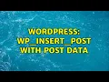 Wordpress wp - insert