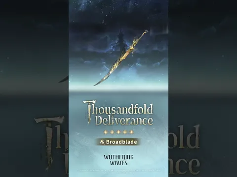 New 5-Star Weapon "Thousandfold Deliverance" Coming Soon