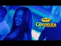Download Lagu Coronita mix 2025.05.02