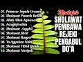 Download Lagu KUMPULAN SHOLAWAT NABI PENGUNDANG REZEKI TERBARU 2025 | ALBUM SHOLAWAT NABI SPESIAL MERDU