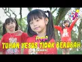 Download Lagu FREYA BENETTA - TUHAN YESUS TIDAK BERUBAH ( Medley ) | Lagu Rohani Anak 2024 (KARAOKE VERSION)