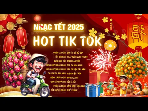 Download MP3 Tết Là Tết Sum Vầy, Tết Bình An - Tuyển Tập Nhạc Tết 2024 Remix Hay Nhất - Nhạc Xuân EDM Mới Nhất