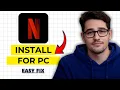 How to Download Netflix App on Windows 2026 Full Guide
