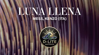 MESS, KENZO (ITA) - Luna Llena [Official]
