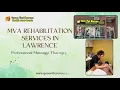 MVA rehabilitation services in Lawrence Professional Massage Therapy in Lawrence