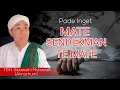 Download Lagu TGH. Sibawaihi 'Sering-Sering Mengingat Mati Sebelum Mati'