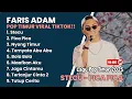 Download Lagu Faris Adam - STECU | Juan Reza - PICA PICA | NYONG TIMUR || LAGU TIMUR VIRAL TIKTOK 2025 TANPA IKLAN