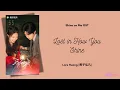 Lagu Lost in How You Shine - Lars Huang (黄子弘凡) {骄阳似我 Shine on Me OST} Eng/Indo Translation