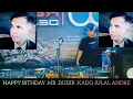 Lagu Reza Yayank HBD MR DUDIK .pesta closing Julak Andre