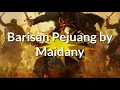 Download Lagu Maidany ~ Barisan Pejuang (Lirik) ~ #penidachannel #maidany