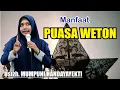 Download Lagu MANFAAT PUASA WETON // PENGAJIAN USTZH. MUMPUNI HANDAYAYEKTI TERBARU AGUSTUS 2025