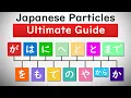 The ULTIMATE Guide to Japanese Particles