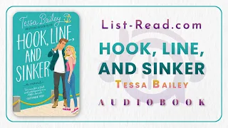 Hook Line And Sinker Bellinger Sisters 2 By Tessa Bailey Free Full Audiobook Learning English 