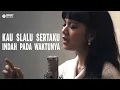 Download Lagu Indah Pada Waktunya - Stancey Natania - Lagu Rohani