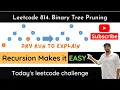 Leetcode 814 Binary Tree Pruning Hindi Dry Run