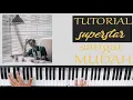 Download Lagu TUTORIAL piano Ardhito pramono - Superstar | mudah \u0026 lengkap