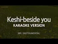 Keshi - beside you (Instrumental) (Karaoke Version)