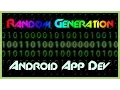 TUTORIAL Random Number Generation - Android Java Development