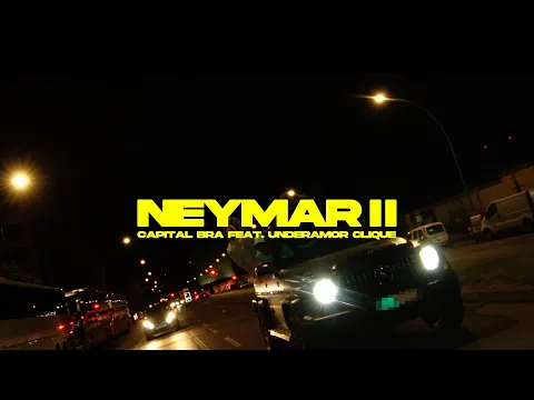 Download MP3 CAPITAL BRA x UNDERAMOR CLIQUE - NEYMAR 2