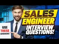 SALES ENGINEER INTERVIEW QUESTIONS AND ANSWERS How to Pass Sales Engineering Interview Questions