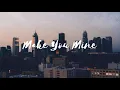Download Lagu Make You Mine - Ali Gatie (lyrics)