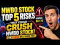NWBO Stock Top 5 Risks That Could Crush NWBO Stock NWBO Stock Prediction 2026