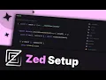 Zed Editor Setup 2 UI Cleanup