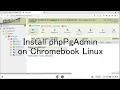 Install phpPgAdmin on Chromebook Linux