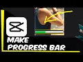 How To Create Progress Bar CapCut 2 1 PC Tutorial 2023
