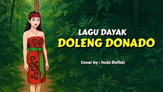 doleng donado lagu dayak cover terbaru 2025