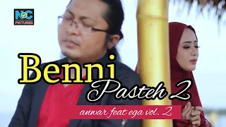Download Full Lagu: Benni Pasteh 2   Anwar feat Ega Aldeys MP3