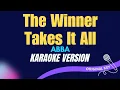 Download Lagu THE WINNER TAKES IT ALL - ABBA (KARAOKE VERSION) #karaoke #karaokeversions #abba