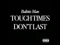 Tough Times Don't Last