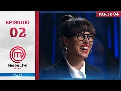 Download MP3 EPISÓDIO 02 - 4/5: EMBATES DE SELETIVA | TEMP. 11 | MASTERCHEF BRASIL (04/06/24)