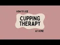 How to Use Cupping Therapy at Home - Pelvic Prescription Physical Therapy Wellness