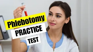Phlebotomy Practice Test 2026 Phlebotomy Exam Preparation Study Guide Certification Questions