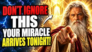 👉 GOD SAYS: “DON’T IGNORE THIS—YOUR MIRACLE ARRIVES TONIGHT!” | God’s Message Today
