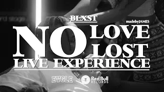blxst no love lost live experience
