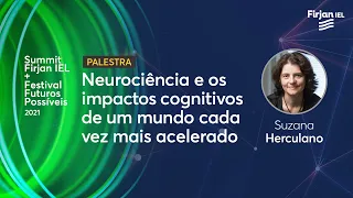Impactos cognitivos de um mundo cada vez mais acelerado, com Suzana Herculano-Houzel | Casa Firjan