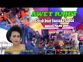 Download Lagu Jaipong Paling Enak Awet Rajet II Mamah Bosih II Putra Sanghiang Medal Live Pawasa