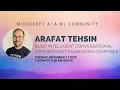 Build intelligent conversational apps with Bot Framework Composer
