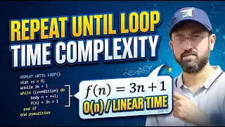 Time Complexity of Repeat Until Loop Algorithms Data Structures