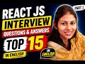 React JS Interview Questions 2026 Top 15 Asked Questions with Answers Part 1