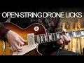 Do this to revitalise your tired pentatonic licks open string drones