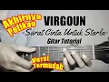 (Gitar Tutorial) Petikan Surat Cinta Untuk Starla - Virgoun | Versi Mudah Untuk Pemula